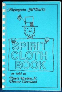 Algonquin McDuff’s Spirit Cloth Book