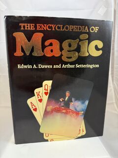 The Encyclopedia of Magic by Dawes and Setterington.front.jpeg